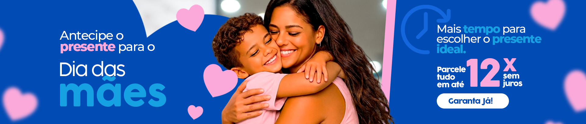 Antecipa - Dia das Mães